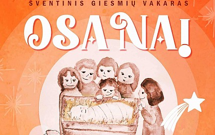 Šventinis giesmių vakaras „Osana!" | 2025 m. gruodžio 12 d.